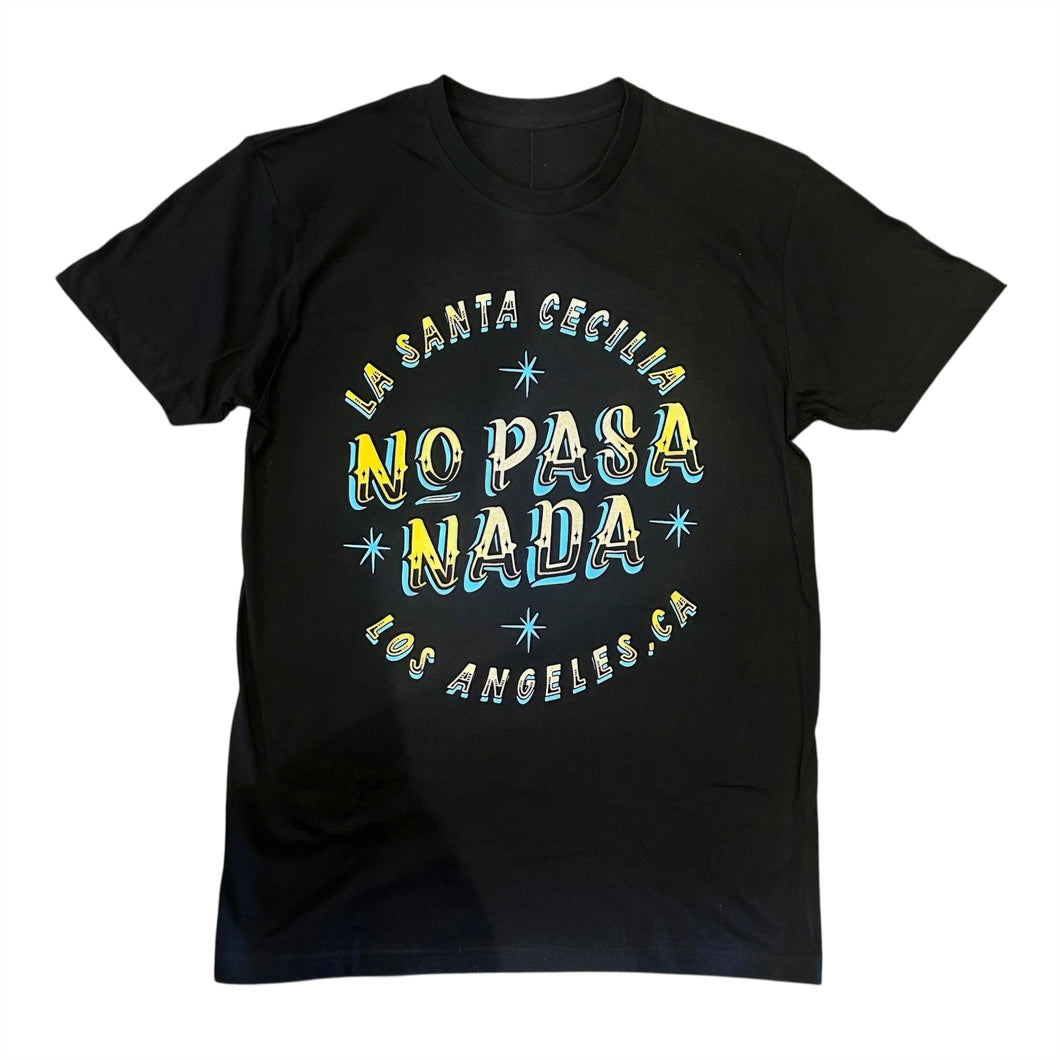 No Pasa Nada T-Shirt